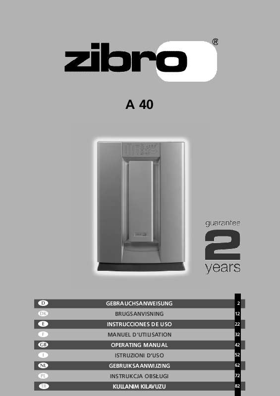 Guide utilisation  ZIBRO A 40  de la marque ZIBRO