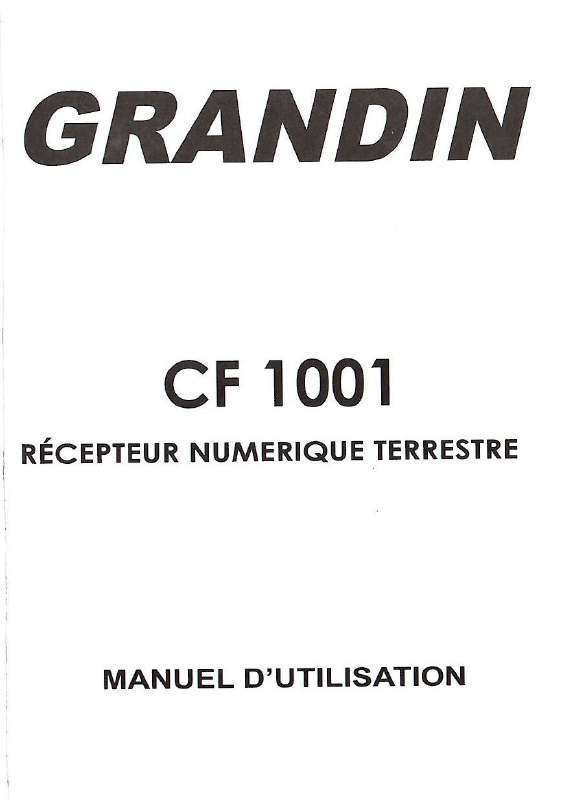 Guide utilisation  GRANDIN CF 1001  de la marque GRANDIN