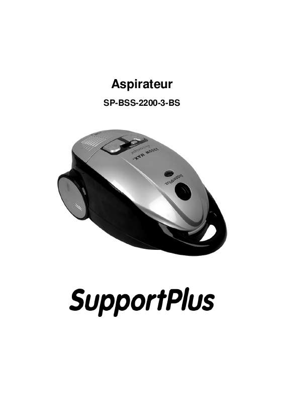 Guide utilisation SUPPORTPLUS ASPIRATEUR 2200 W SP-BSS-2200-3-BS  de la marque SUPPORTPLUS