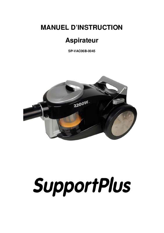 Guide utilisation SUPPORTPLUS ASPIRATEUR SP-VAC06B-0045  de la marque SUPPORTPLUS