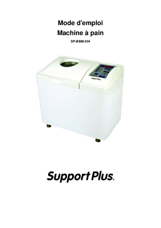Guide utilisation SUPPORTPLUS MACHINE A PAIN SP-BBM-004  de la marque SUPPORTPLUS