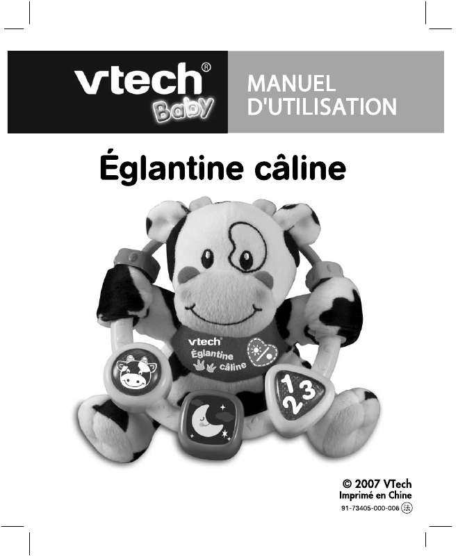 Guide utilisation VTECH EGLANTINE CALINE  de la marque VTECH