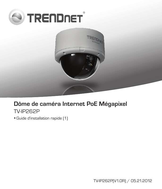 Guide utilisation TRENDNET TV-IP262P  de la marque TRENDNET