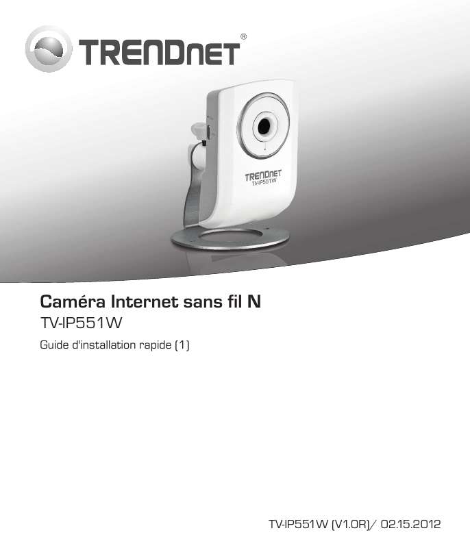 Guide utilisation TRENDNET TV-IP551W  de la marque TRENDNET