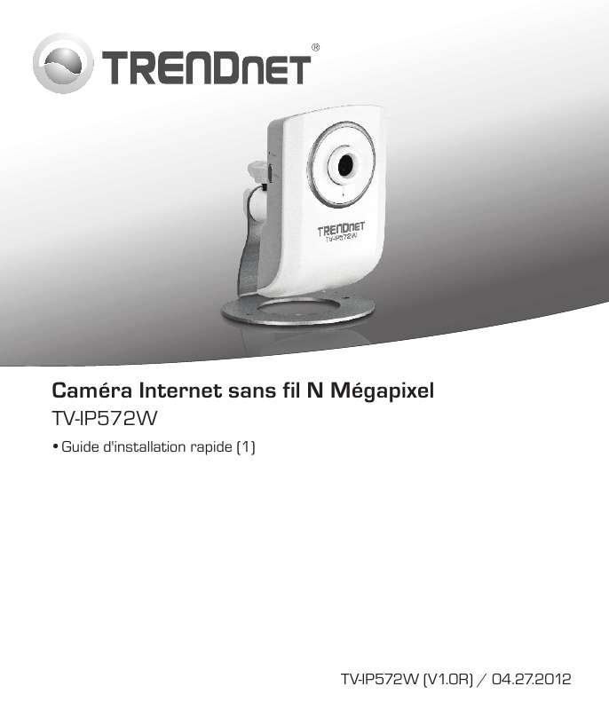 Guide utilisation TRENDNET TV-IP572W  de la marque TRENDNET