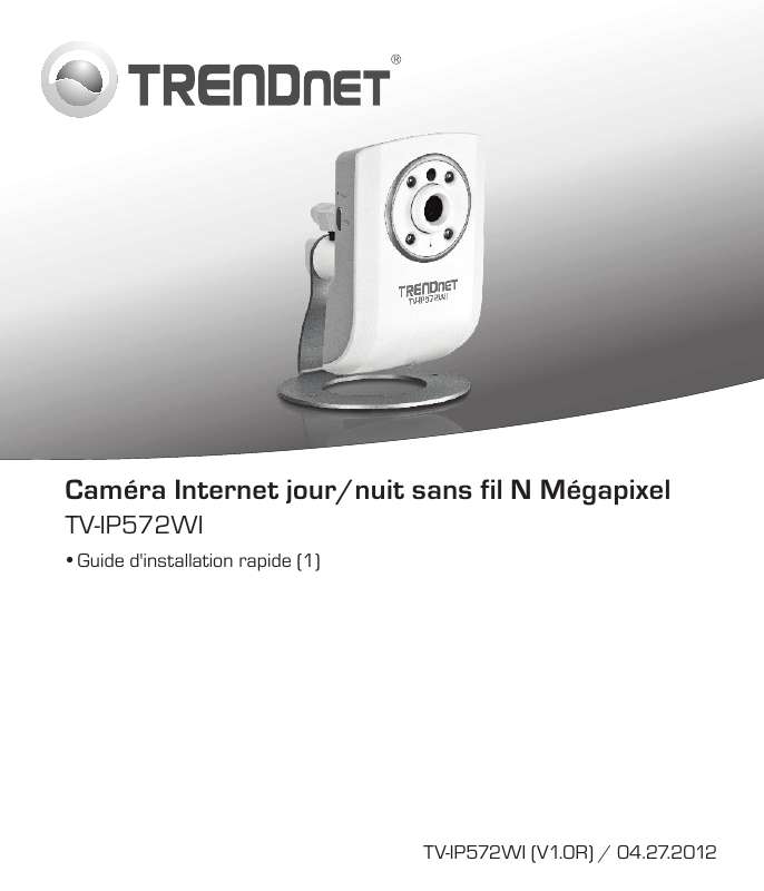 Guide utilisation TRENDNET TV-IP572WI  de la marque TRENDNET