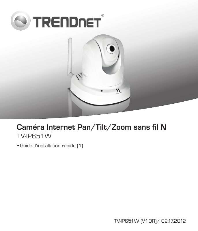 Guide utilisation TRENDNET TV-IP651W  de la marque TRENDNET