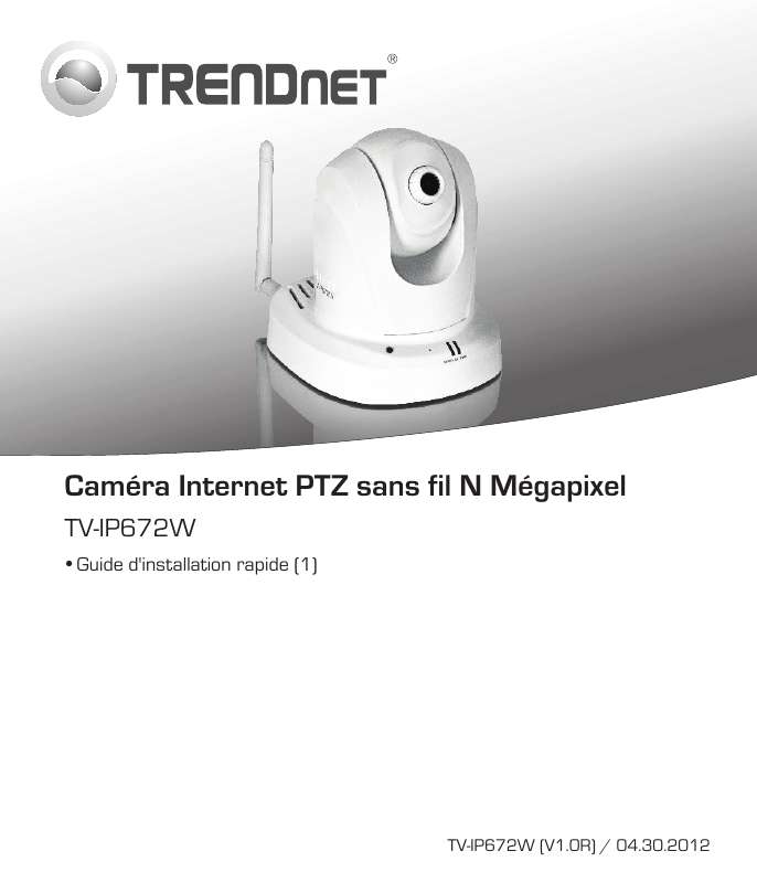 Guide utilisation TRENDNET TV-IP672W  de la marque TRENDNET