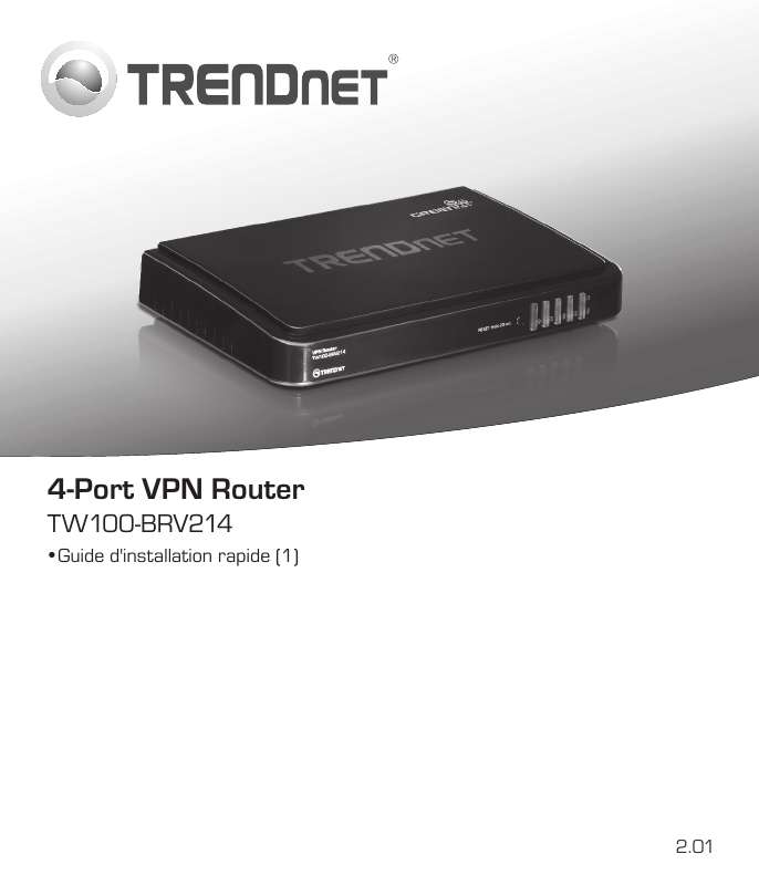 Guide utilisation TRENDNET TW100-BRV214  de la marque TRENDNET