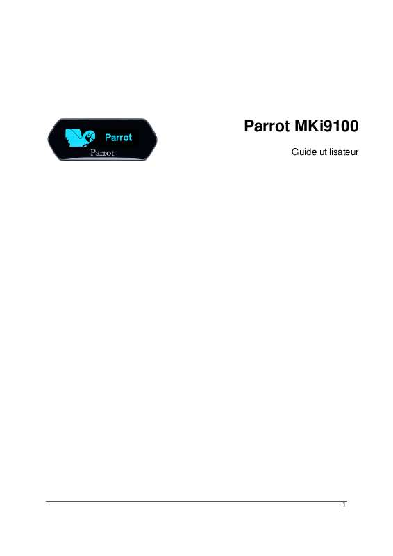 Guide utilisation PARROT MKI9100  de la marque PARROT