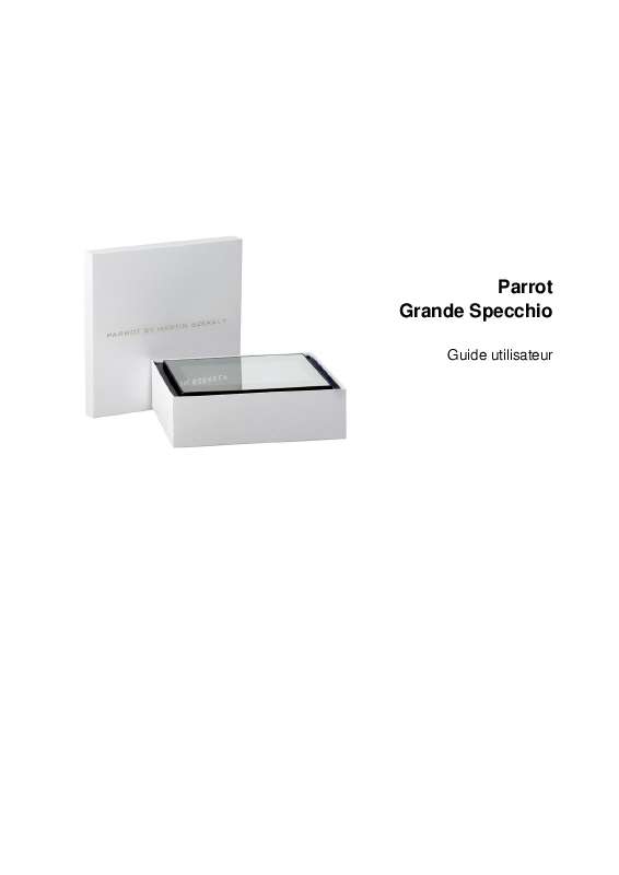 Guide utilisation PARROT GRANDE SPECCHIO  de la marque PARROT