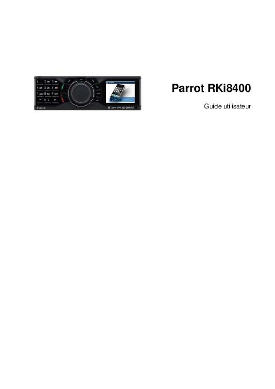 Guide utilisation PARROT RKI 8400  de la marque PARROT