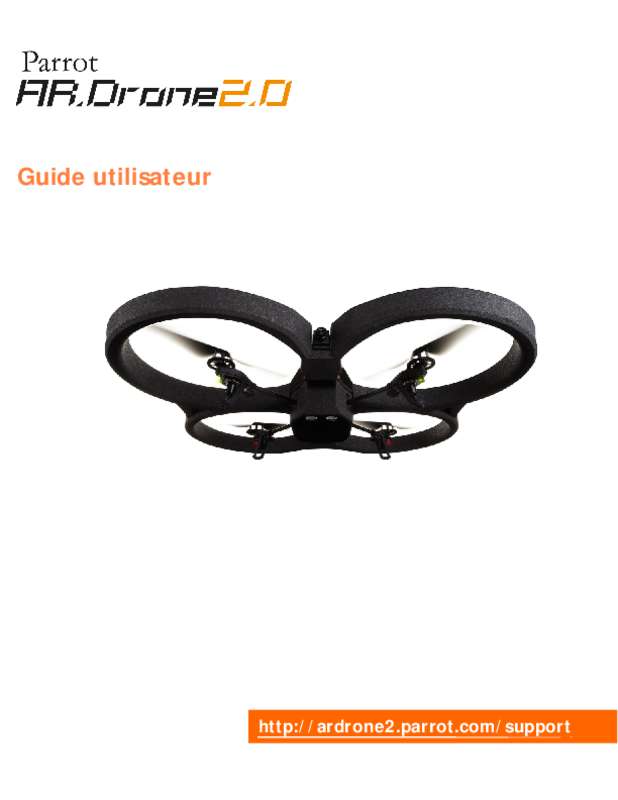 Guide utilisation PARROT AR.DRONE 2  de la marque PARROT