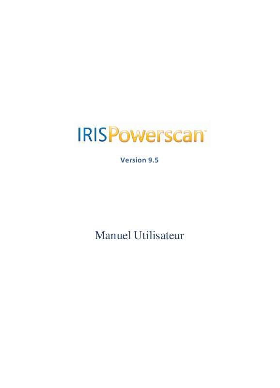 Guide utilisation IRIS POWERSCAN 9.5  de la marque IRIS