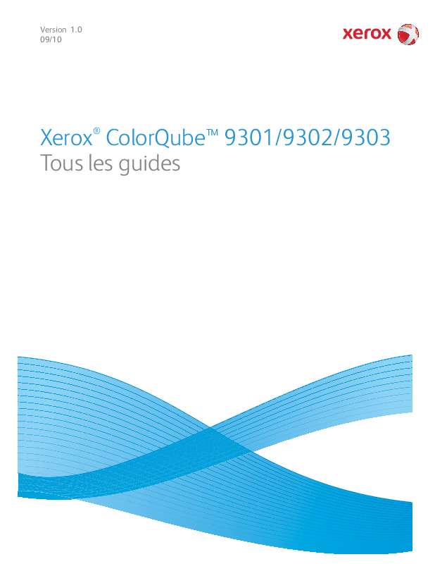 Guide utilisation  XEROX COLORQUBE 9300  de la marque XEROX