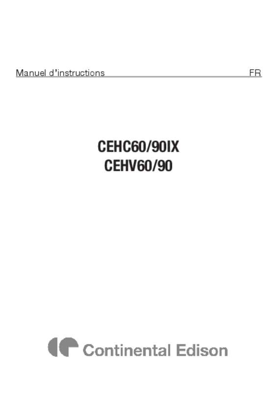 Guide utilisation CONTINENTAL EDISON CEHV60-90  de la marque CONTINENTAL EDISON
