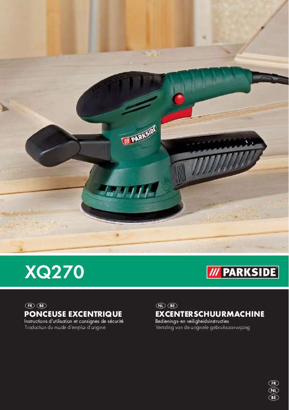 Guide utilisation  PARKSIDE XQ 270  de la marque PARKSIDE