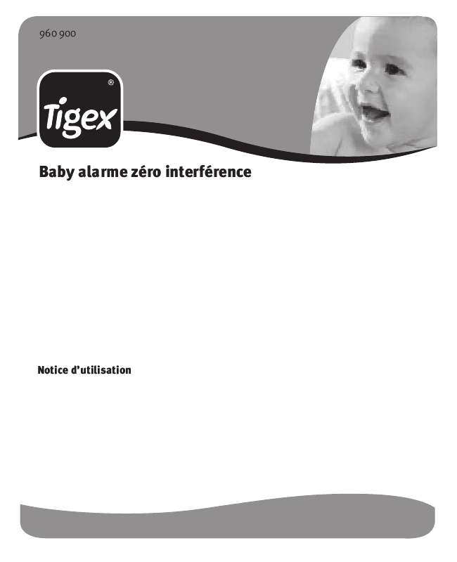 Guide utilisation  TIGEX BABY ALARME ZERO INTERFERENCE  de la marque TIGEX