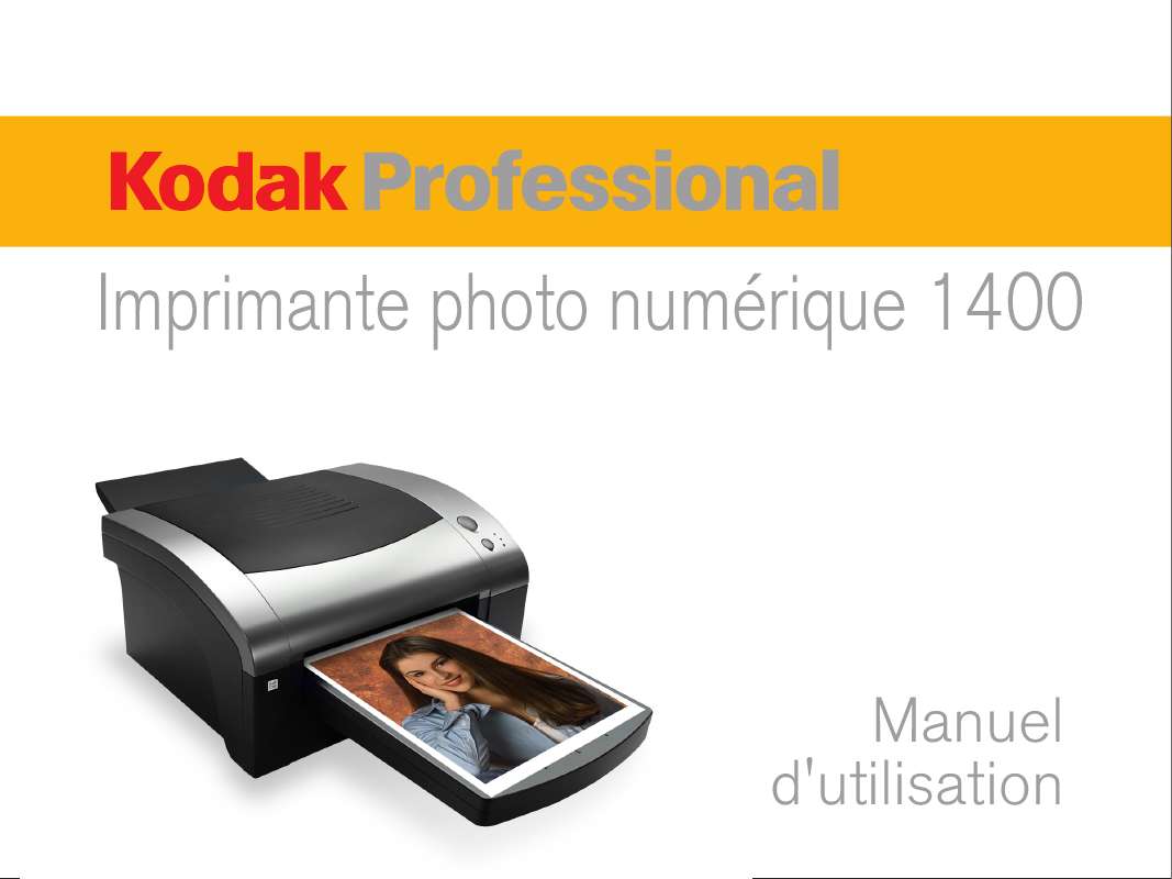 Guide utilisation KODAK 1400 DIGITAL PHOTO PRINTER  de la marque KODAK