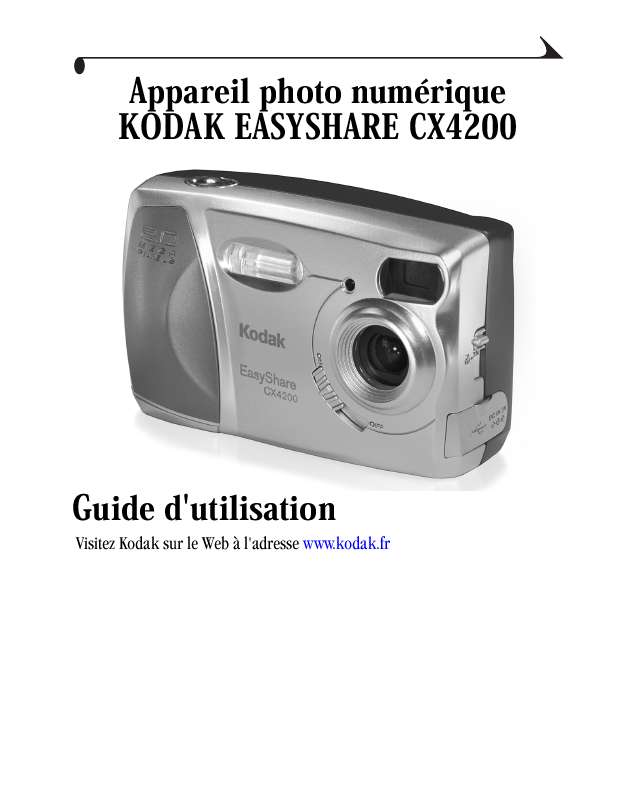Guide utilisation KODAK CX4200  de la marque KODAK