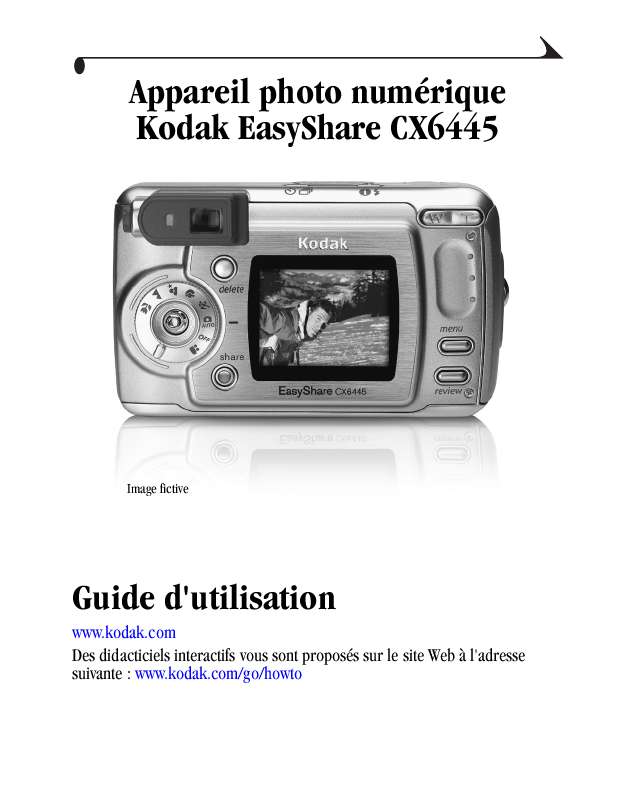 Guide utilisation KODAK EASYSHARE CX6445  de la marque KODAK