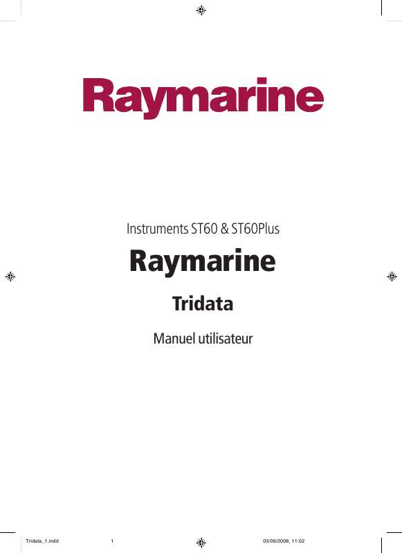 Guide utilisation  RAYMARINE ST60  de la marque RAYMARINE