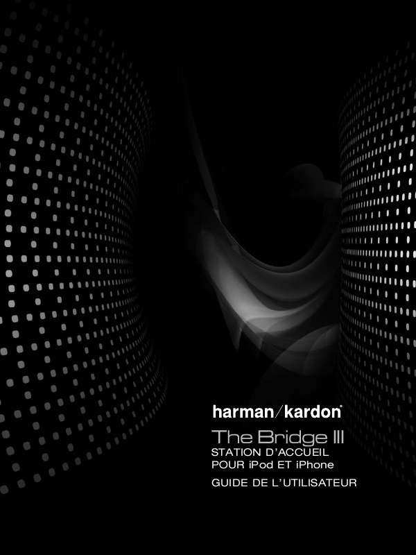 Guide utilisation HARMAN KARDON THE BRIDGE III  de la marque HARMAN KARDON