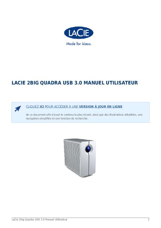 Guide utilisation LACIE 2BIG QUADRA USB 3.0  de la marque LACIE