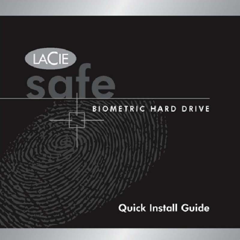 Guide utilisation  LACIE SAFE BIOMETRIC HARD DRIVE  de la marque LACIE