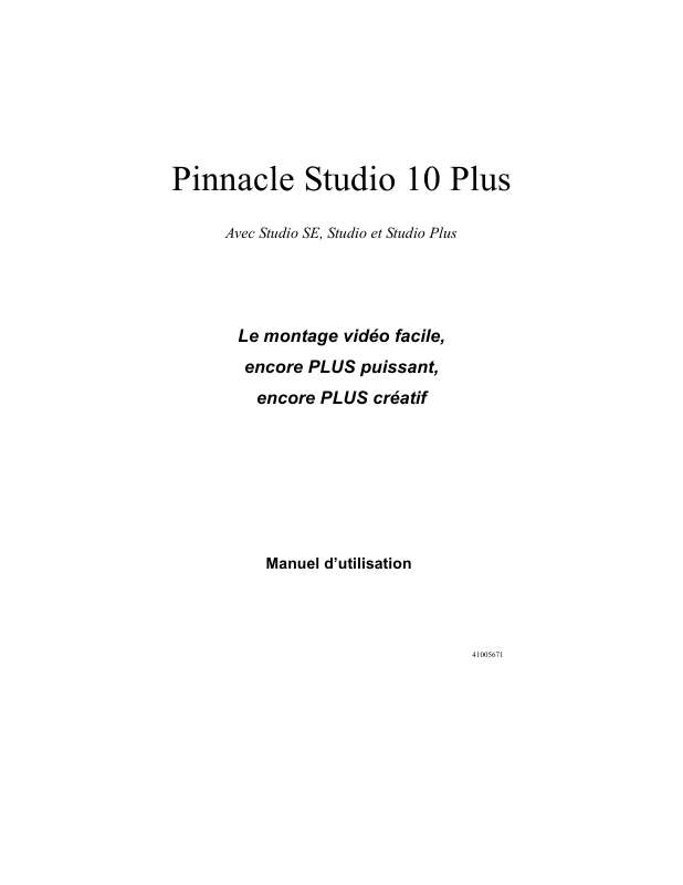 Guide utilisation  PINNACLE STUDIO 10 PLUS  de la marque PINNACLE