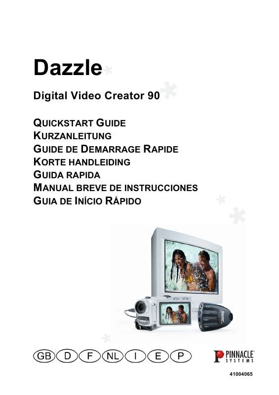 Guide utilisation  PINNACLE DAZZLE DIGITAL VIDEO CREATOR 90  de la marque PINNACLE