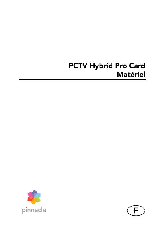 Guide utilisation  PINNACLE PCTV HYBRID PRO STICK 310C  de la marque PINNACLE