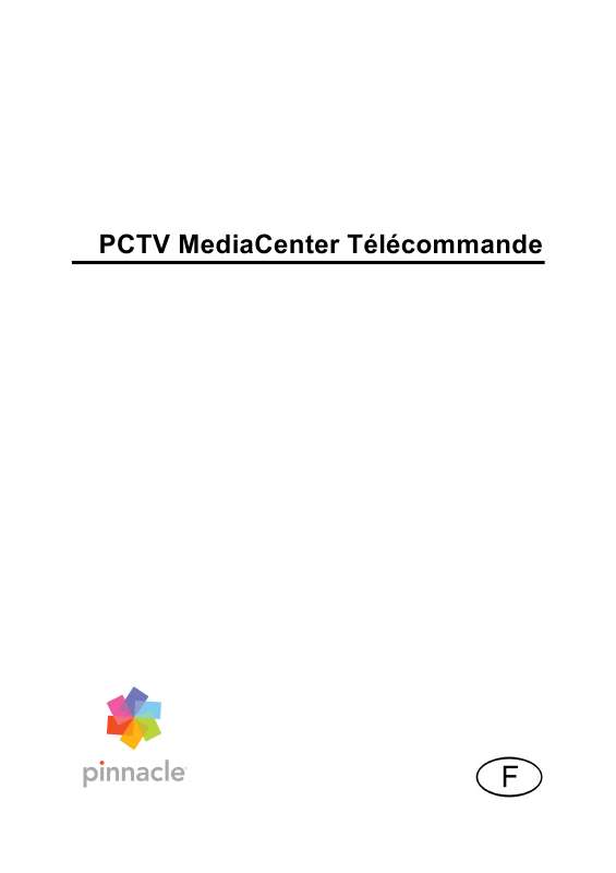 Guide utilisation  PINNACLE PCTV MEDIACENTER REMOTE  de la marque PINNACLE