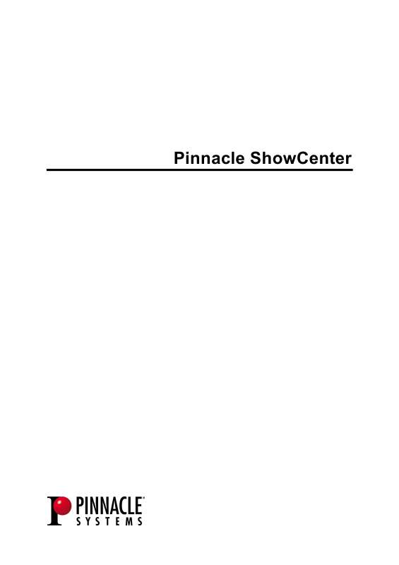 Guide utilisation PINNACLE SHOWCENTER  de la marque PINNACLE