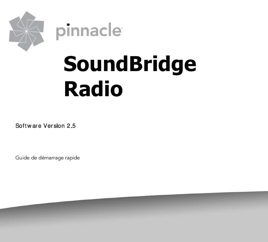 Guide utilisation  PINNACLE SOUNDBRIDGE RADIO  de la marque PINNACLE
