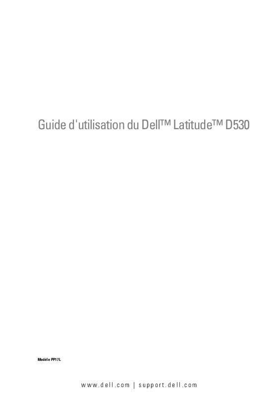 Guide utilisation DELL D530  de la marque DELL