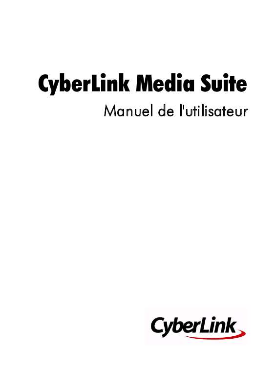 Guide utilisation  CYBERLINK MEDIA SUITE  de la marque CYBERLINK