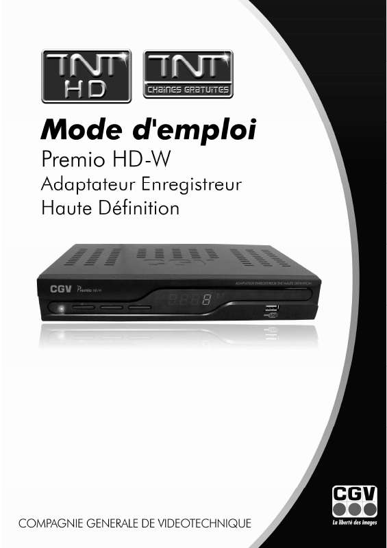 Guide utilisation CGV PREMIO HD-W  de la marque CGV