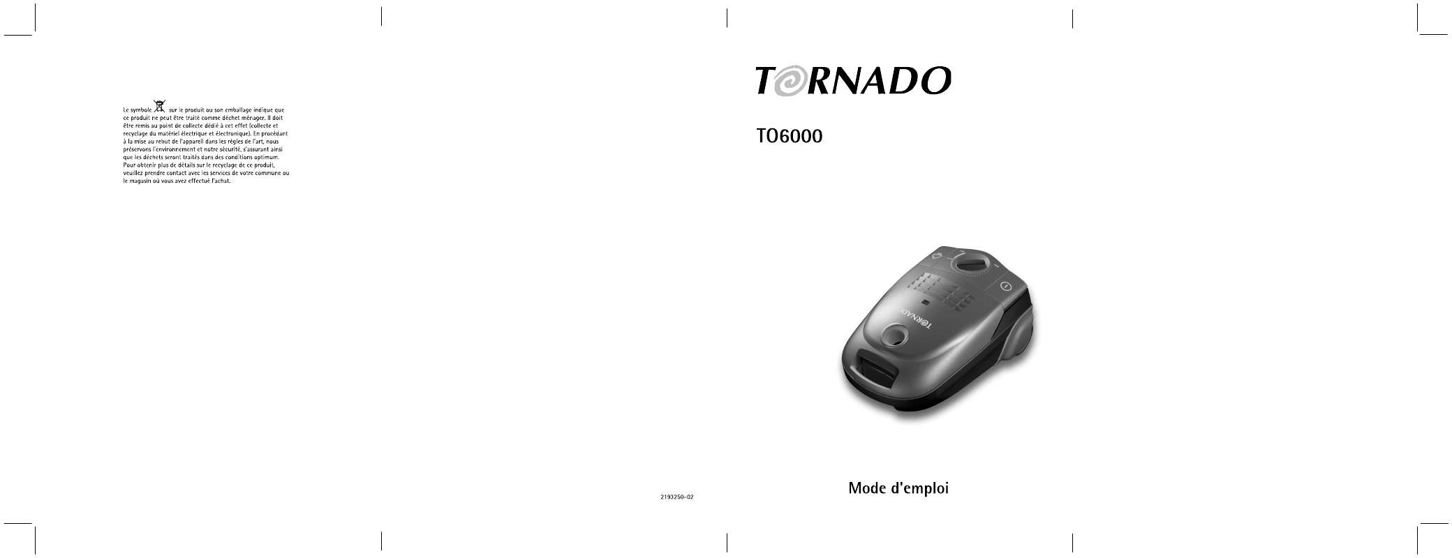 Guide utilisation TORNADO TO6000 de la marque TORNADO