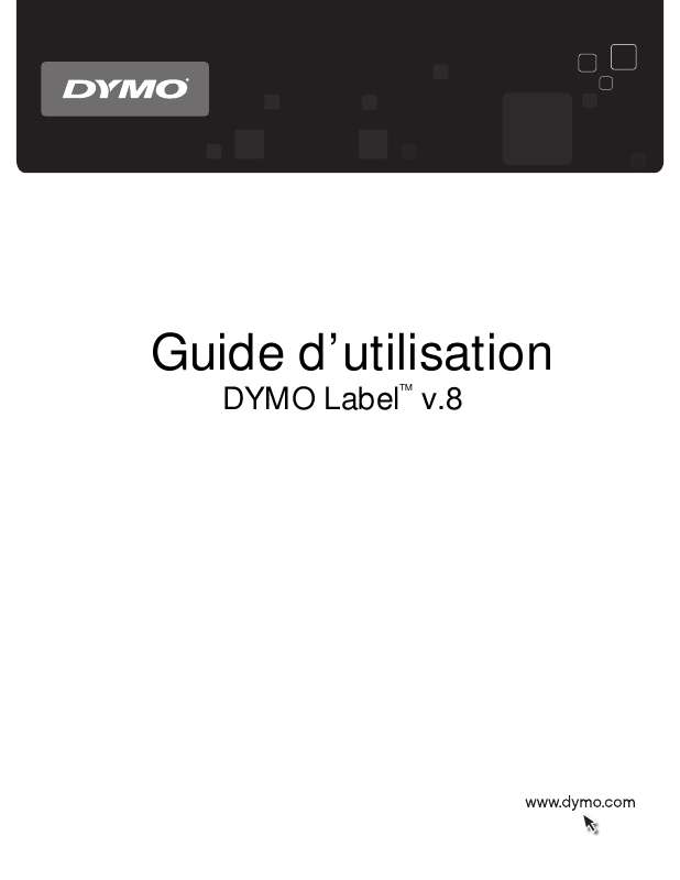 Guide utilisation  DYMO LABEL V.8  de la marque DYMO