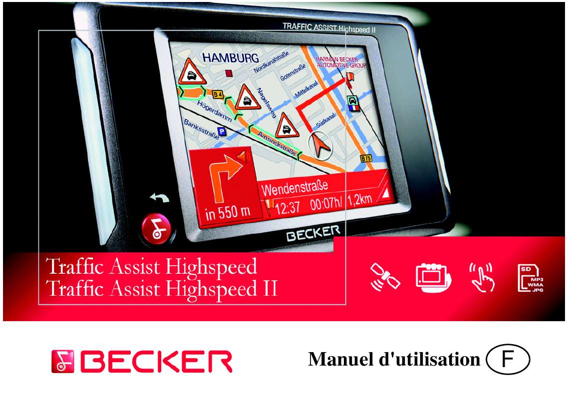 Guide utilisation BECKER TRAFFIC ASSIST HIGHSPEED TRAFFIC ASSIST HIGHSPEED II  de la marque BECKER