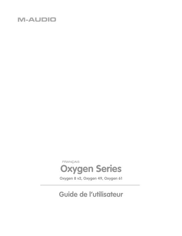 Guide utilisation M-AUDIO OXYGEN 61 (SILVER)  de la marque M-AUDIO