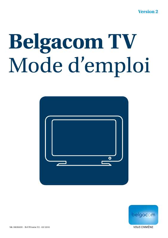 Guide utilisation  BELGACOM BELGACOM TV  de la marque BELGACOM