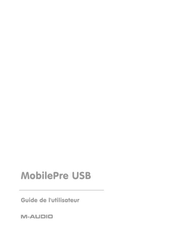 Guide utilisation M-AUDIO MOBILEPRE USB  de la marque M-AUDIO