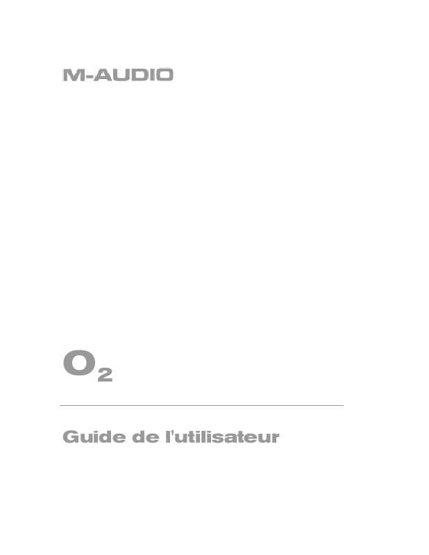 Guide utilisation M-AUDIO O2  de la marque M-AUDIO
