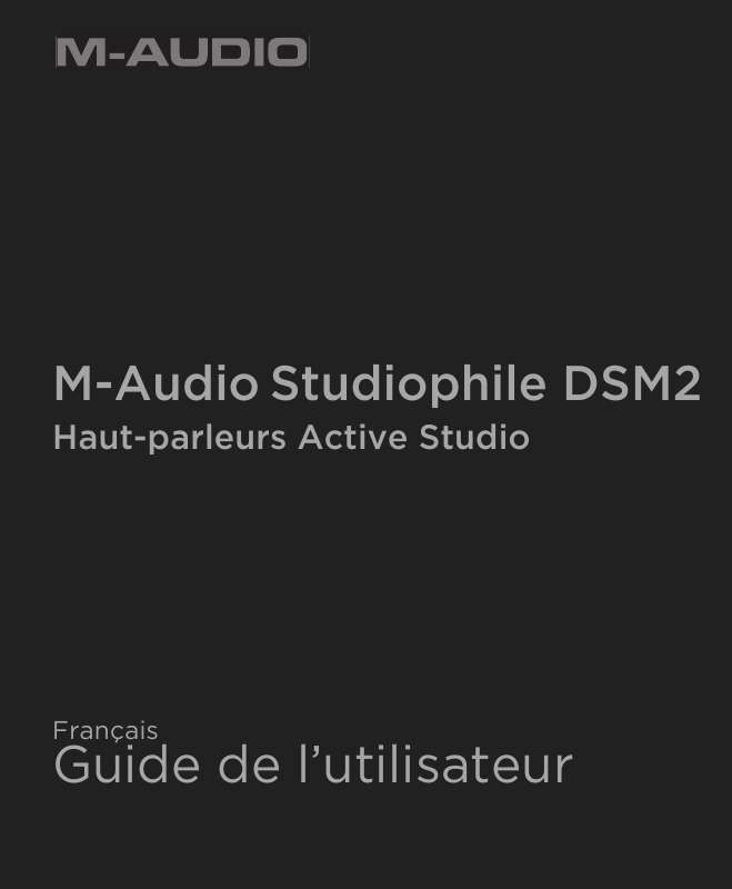 Guide utilisation M-AUDIO STUDIOPHILE DSM2  de la marque M-AUDIO