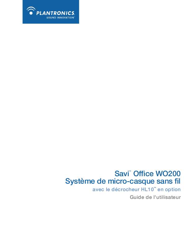 Guide utilisation PLANTRONICS SAVI OFFICE WO200  de la marque PLANTRONICS