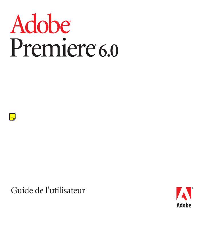 Guide utilisation ADOBE PREMIERE 6.0  de la marque ADOBE