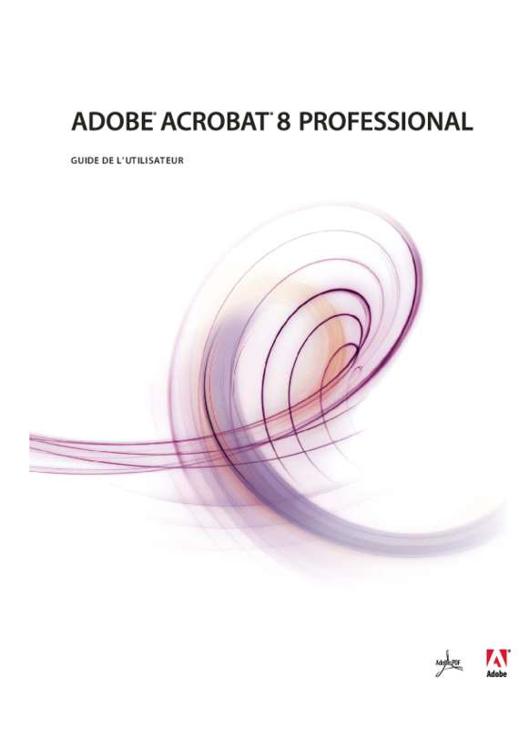 Guide utilisation ADOBE ACROBAT 8 PROFESSIONAL  de la marque ADOBE