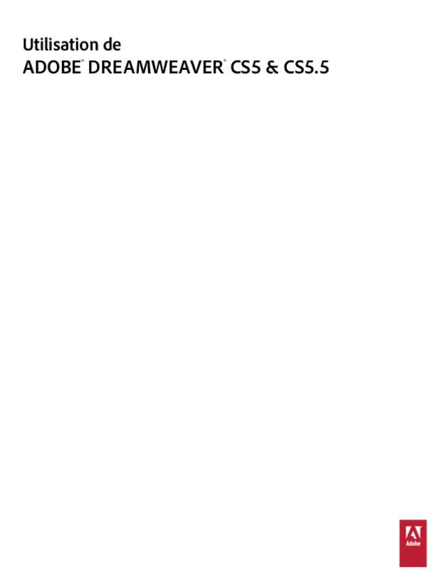 Guide utilisation ADOBE DREAMWEAVER CS5.5  de la marque ADOBE